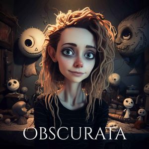 cover art for Obscurata | True Scary, Paranormal, Ghost, Supernatural & Mysterious Stories