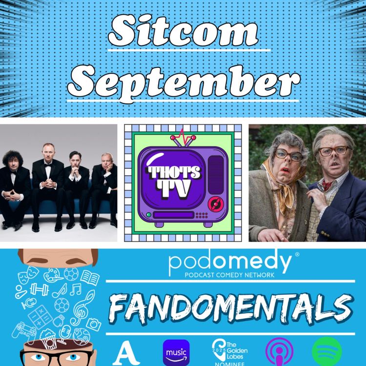 cover art for Sitcom September - The League of Gentlemen with Elsie (Thots TV Podcast)