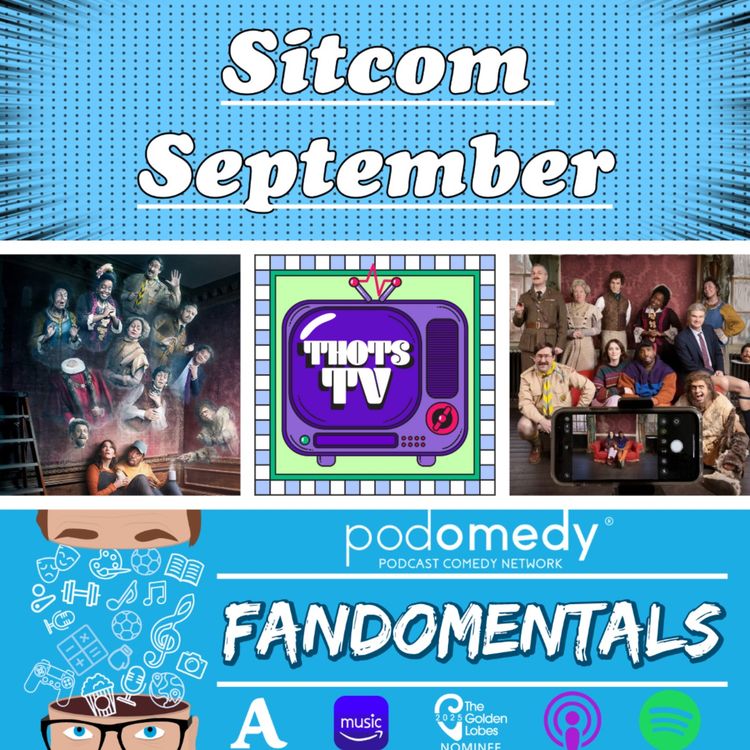 cover art for Sitcom September - Ghost with Laura & Megan (Thots TV Podcast)