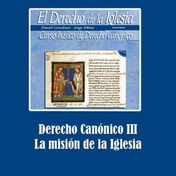 cover art for Derecho Canónico III: La misión de la Iglesia