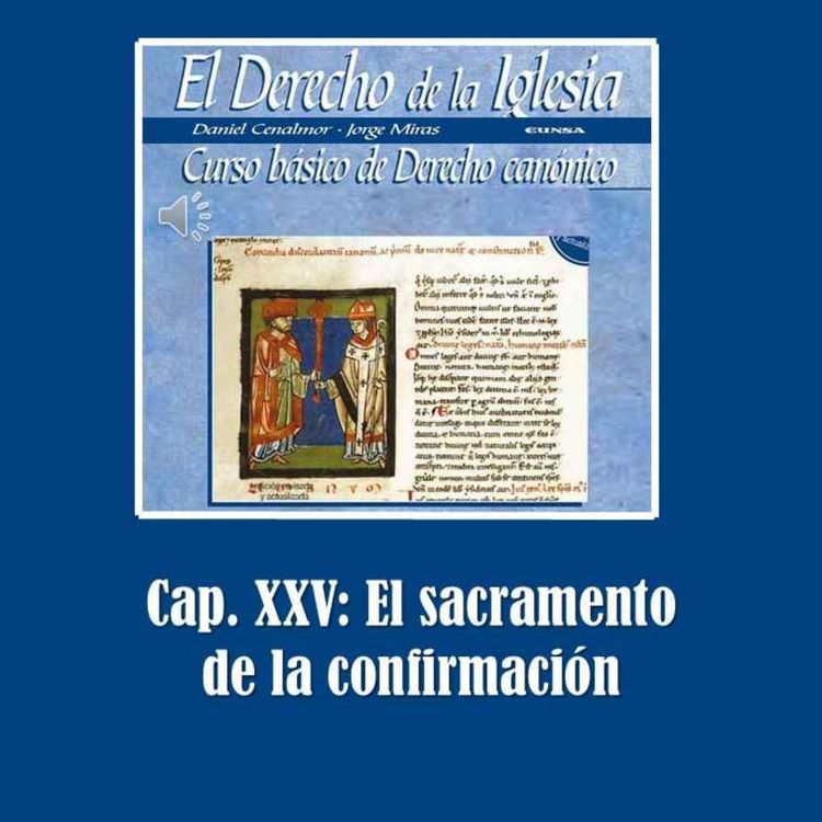 cover art for Cap. XXV: El sacramento de la confirmación