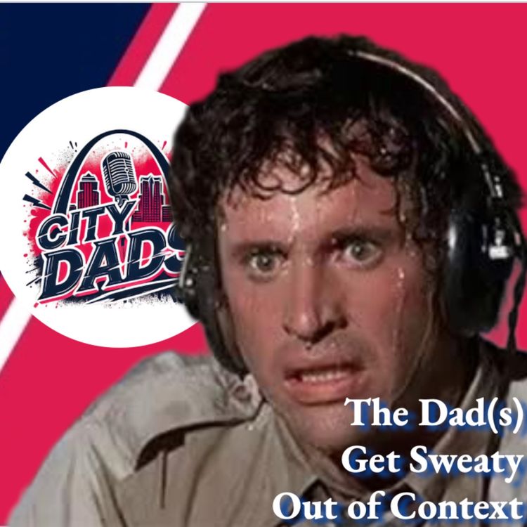 cover art for Out of Context: S1E8 The Dad(s) Get Sweaty