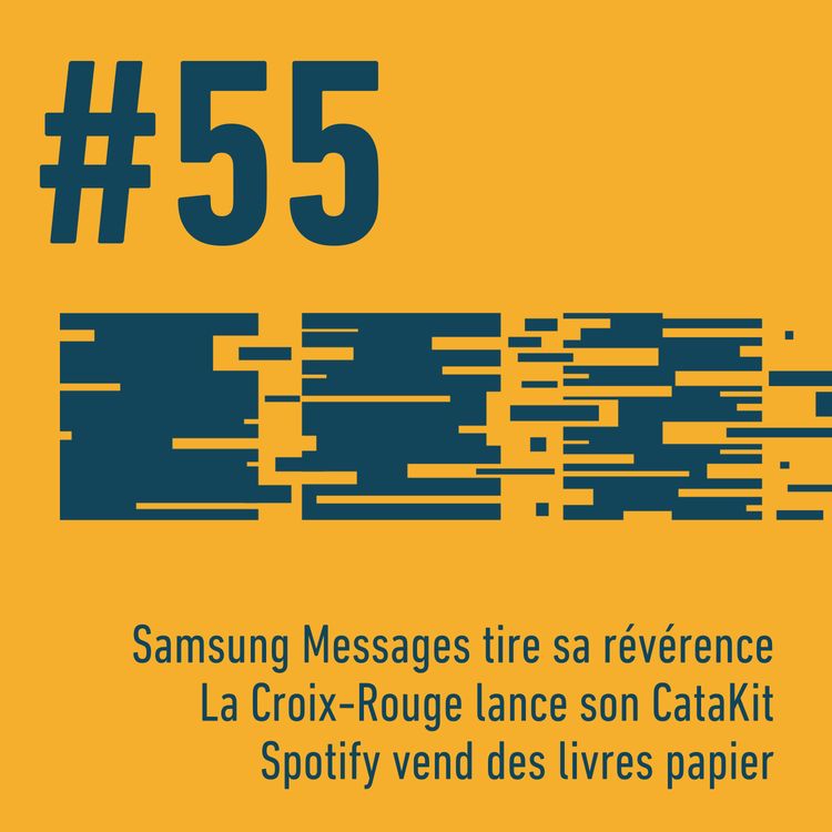 cover art for 📱 Samsung Messages tire sa révérence | 🆘 La Croix-Rouge lance son CataKit | 📚 Spotify vend des livres papier | Trois Trucs Tech #55