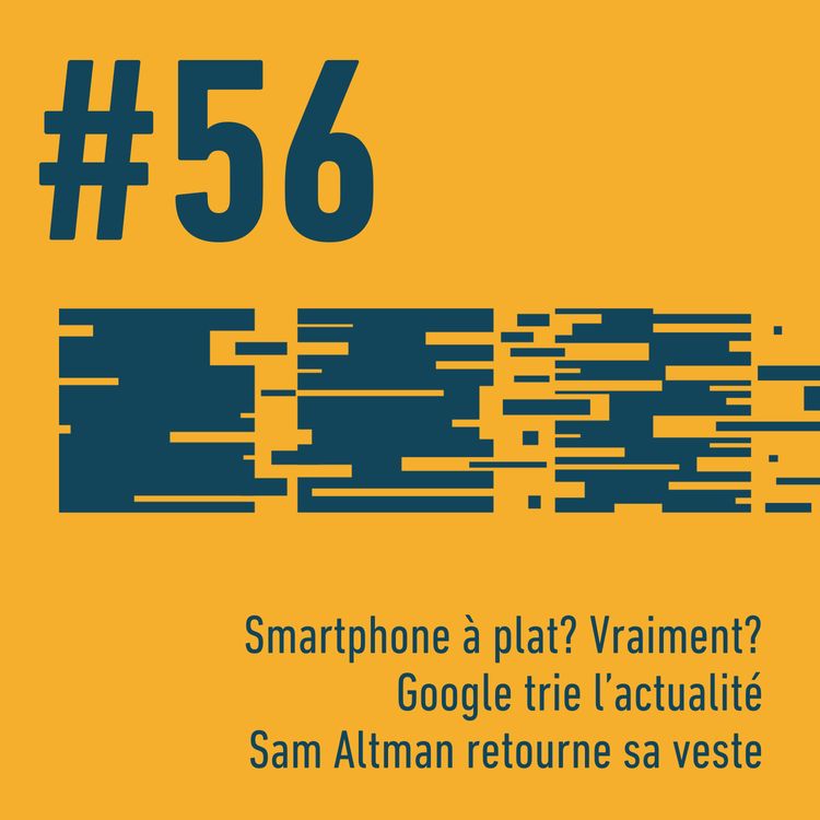 cover art for ⭐ Google trie l’actu | 🤖 Altman retourne sa veste | 🔋 Smartphone à plat? | Trois Trucs Tech #56