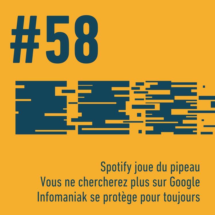 cover art for 🎵 Spotify joue du pipeau | 🔍 Vous ne chercherez plus sur Google | 🔒 Infomaniak se protège pour toujours | Trois Trucs Tech #58