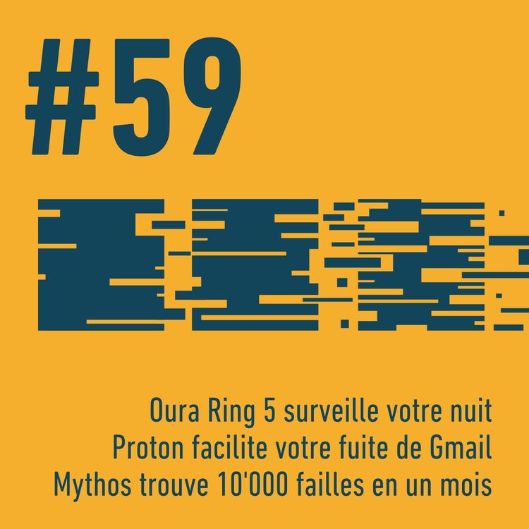 cover art for 💍 Oura Ring 5 surveille votre nuit | 📧 Proton facilite votre fuite de Gmail | 🔓 Mythos trouve 10'000 failles en un mois | Trois Trucs Tech #59