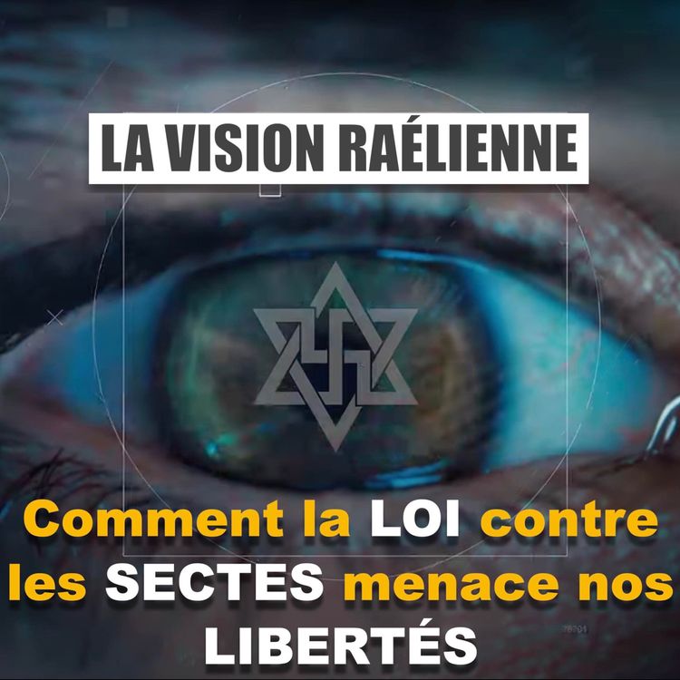 cover art for VISION RAELIENNE : Loi contre les Sectes