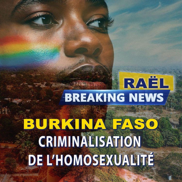 cover art for BURKINA FASO - CRIMINALISATION HOMOSEXUALITÉ