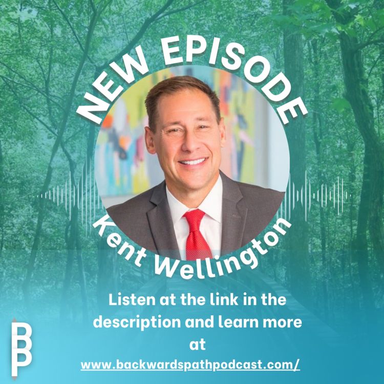 cover art for Kent Wellington: Connecting Leadership and Purpose