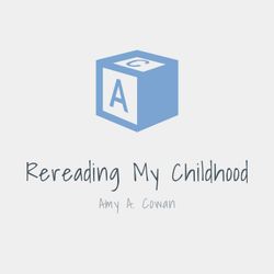 cover art for Rereading My Childhood - The Podcast