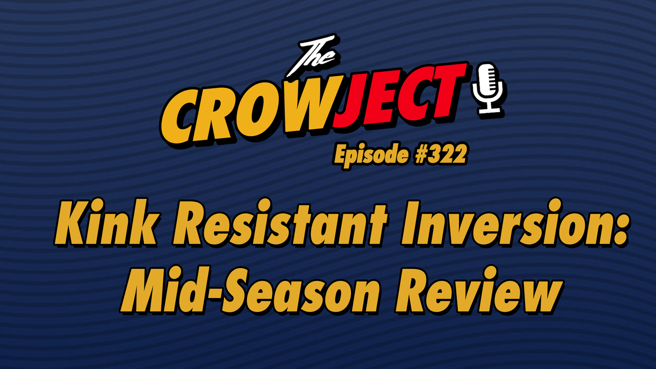 cover art for Kink Resistant Inversion: Mid-Season Review