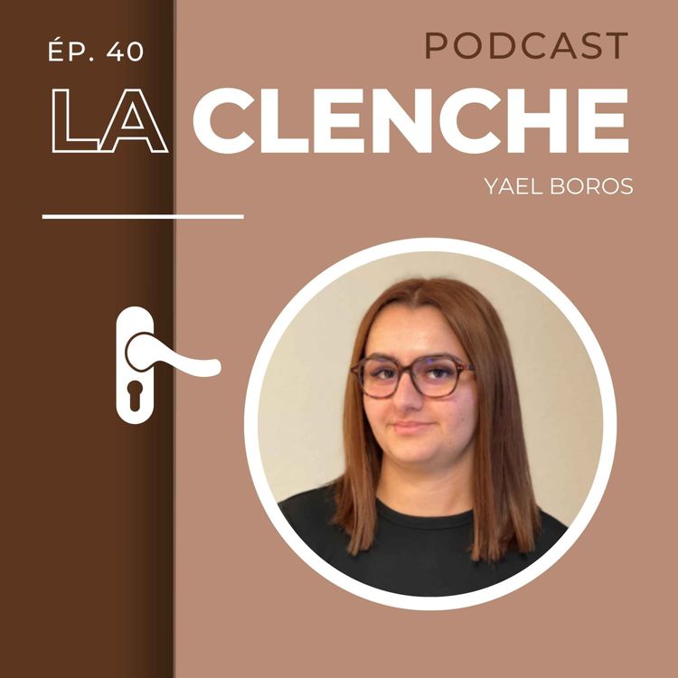 cover art for #40 - Yael Boros : La beauté au service des autres