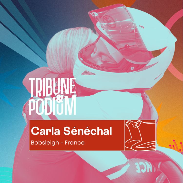 cover art for Carla Sénéchal : Quatre ans pour devenir bobeuse et aller aux Jeux