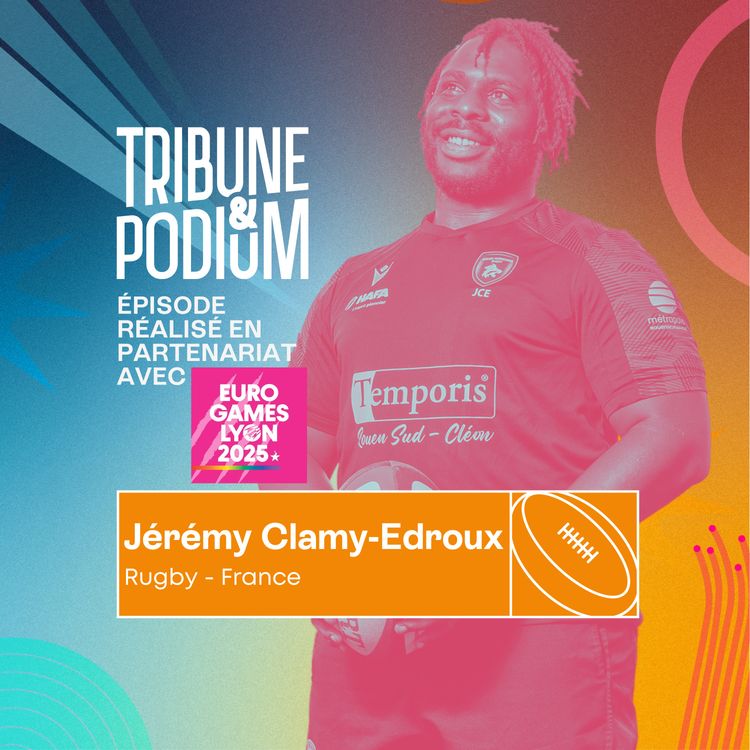 cover art for EXTRAIT / Jérémy Clamy-Edroux : Rugbyman professionnel et ouvertement homosexuel
