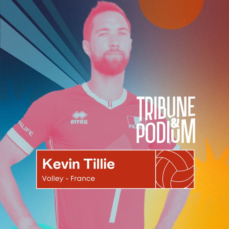 cover art for Kevin Tillie | Double champion olympique et fils de l'entraîneur, une carrière sans passe-droit