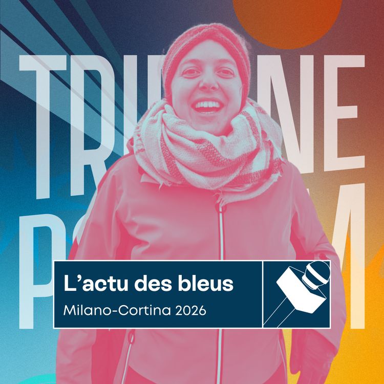 cover art for L'actu des bleus | En route pour Milano-Cortina 2026