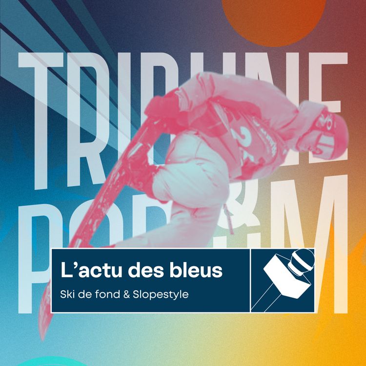 cover art for L'actu des bleus | La surprise Romain Allemand en snowboard slopestyle...