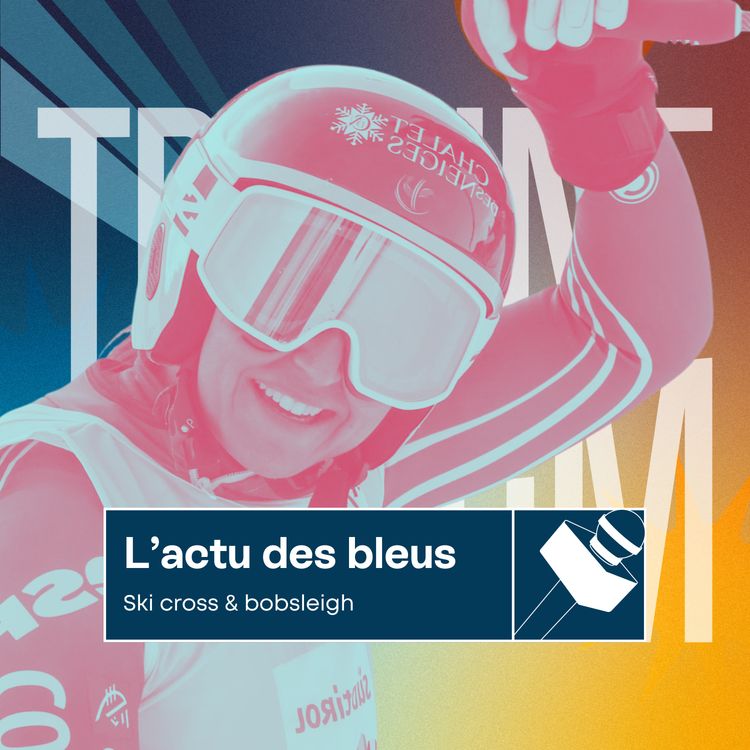 cover art for L'actu des bleus | L'histoire est en marche pour l'équipe de France