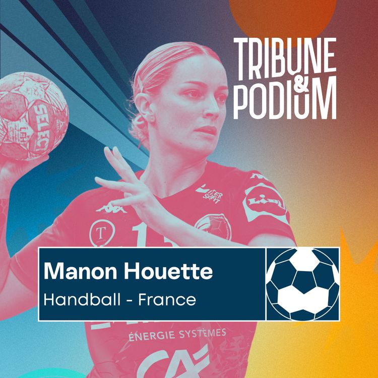 cover art for Manon Houette | Gagner sans se perdre, une championne face à la santé mentale