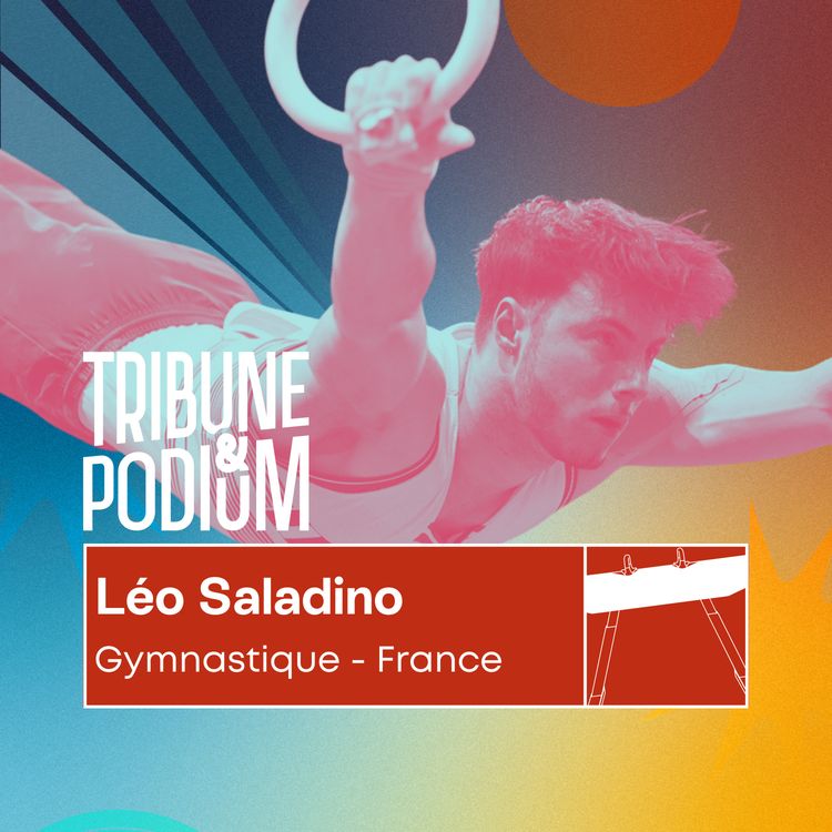 cover art for Léo Saladino | Concours général, gymnastique et championnat d'Europe