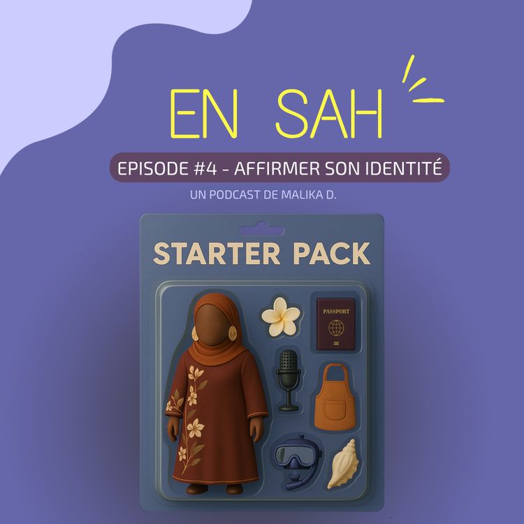 cover art for #4 - AFFIRMER SON IDENTITÉ