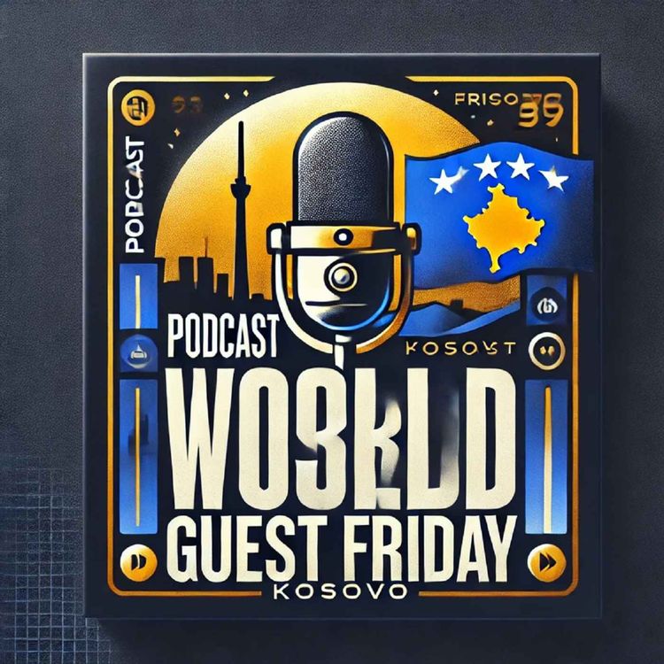 cover art for World Guest Friday - Kosovo