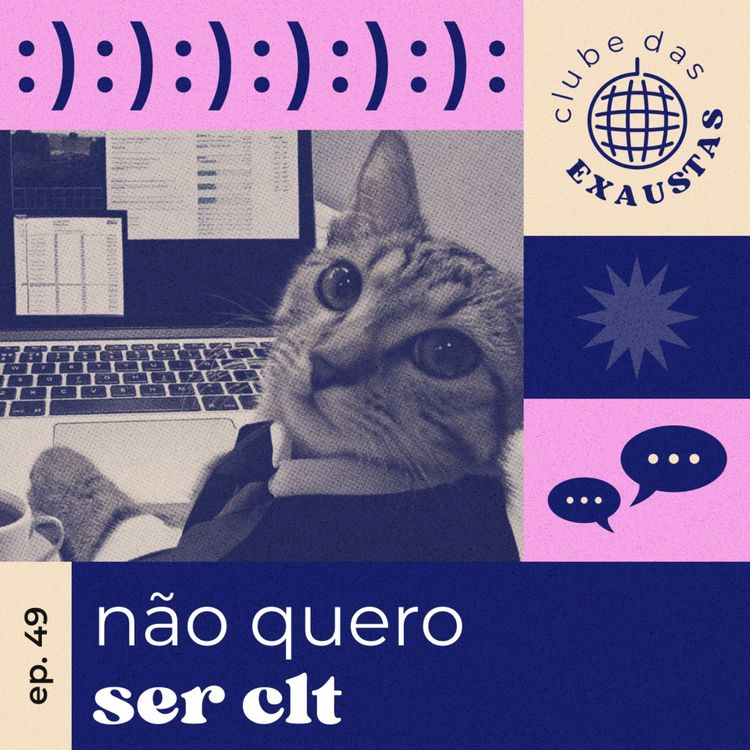 cover art for #49 - eu não nasci pra ser CLT
