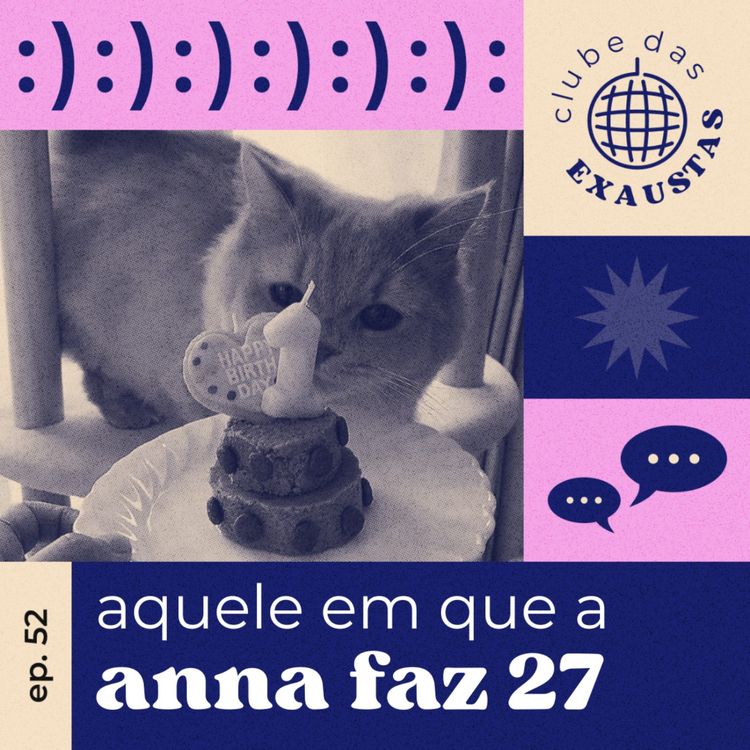 cover art for #52 - anna fez 27 e virou sábia