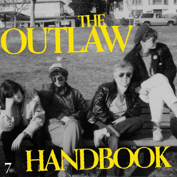 cover art for Episode 7: The Outlaw Handbook