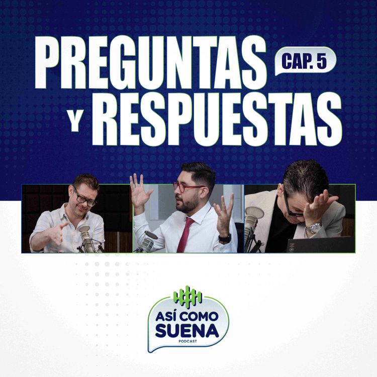 cover art for Usted pregunta, nosotros aclaramos. Preguntas y respuestas | Cap. 5