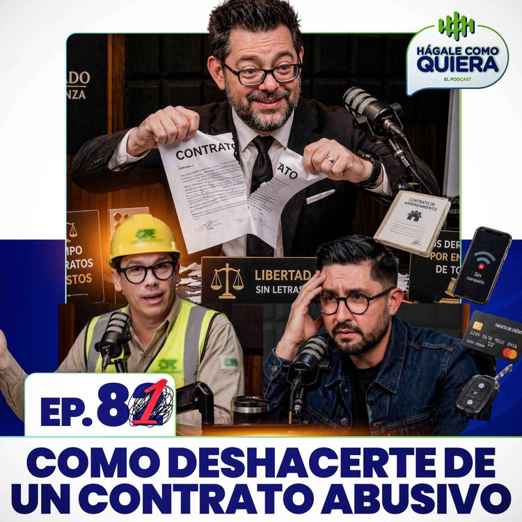 cover art for Como romper un contrato abusivo. Ep. 81.2 