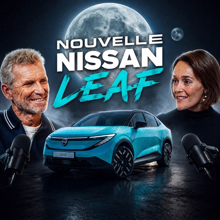 cover art for Denis Brogniart a testé la nouvelle Nissan LEAF : son verdict !