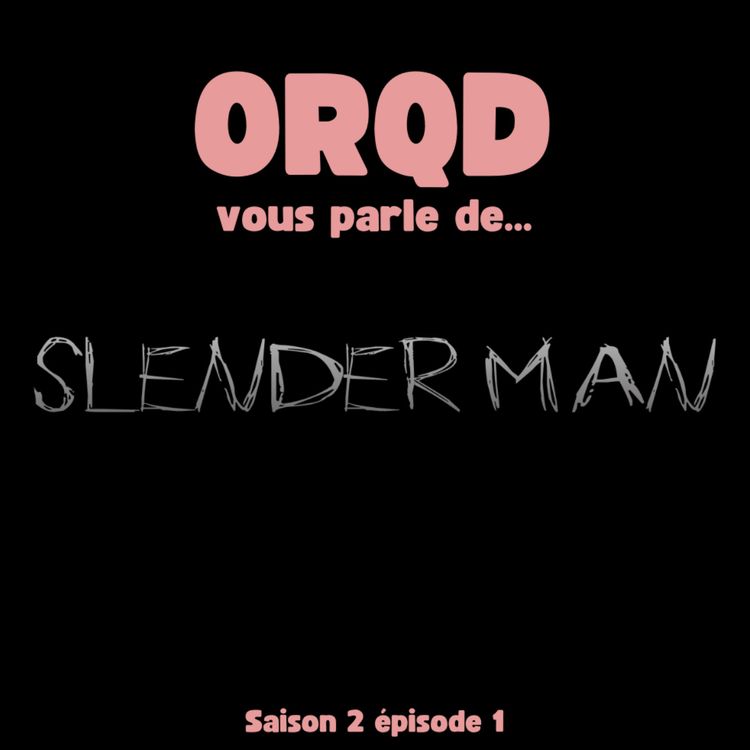 cover art for ORQD Slender Man