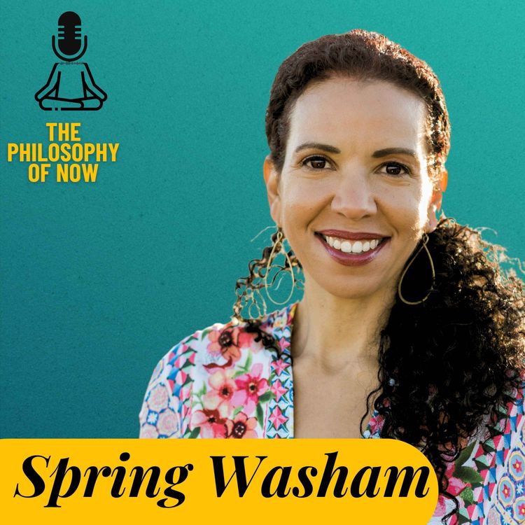 cover art for Spring Washam: Accessing Our Ancestors' Spirits and Wisdom NOW