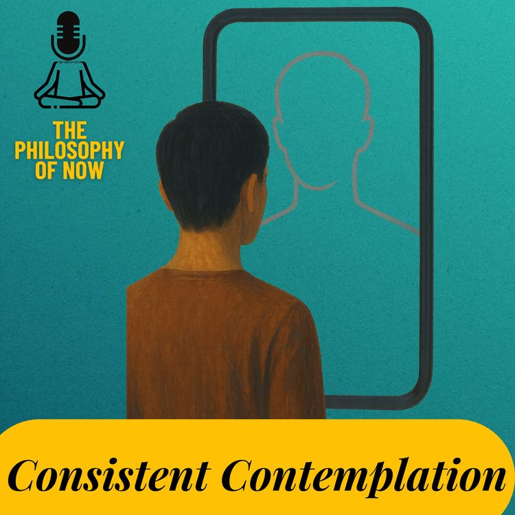 cover art for Consistent Contemplation: You Are What You Are Not YET