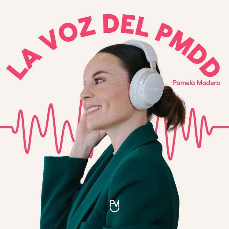 cover art for 11:Antidepresivo para el PMDD (PARTE 2)