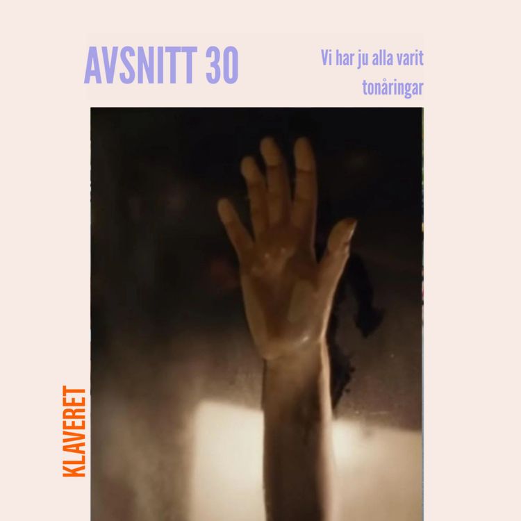 cover art for 30. Vi har ju alla varit tonåringar