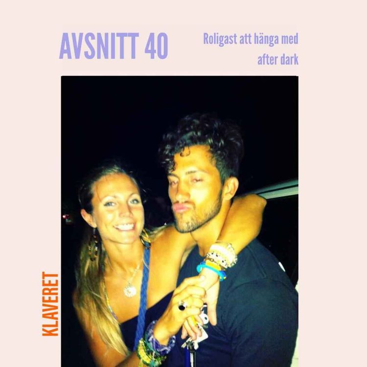 cover art for 40. Roligast att hänga med after dark
