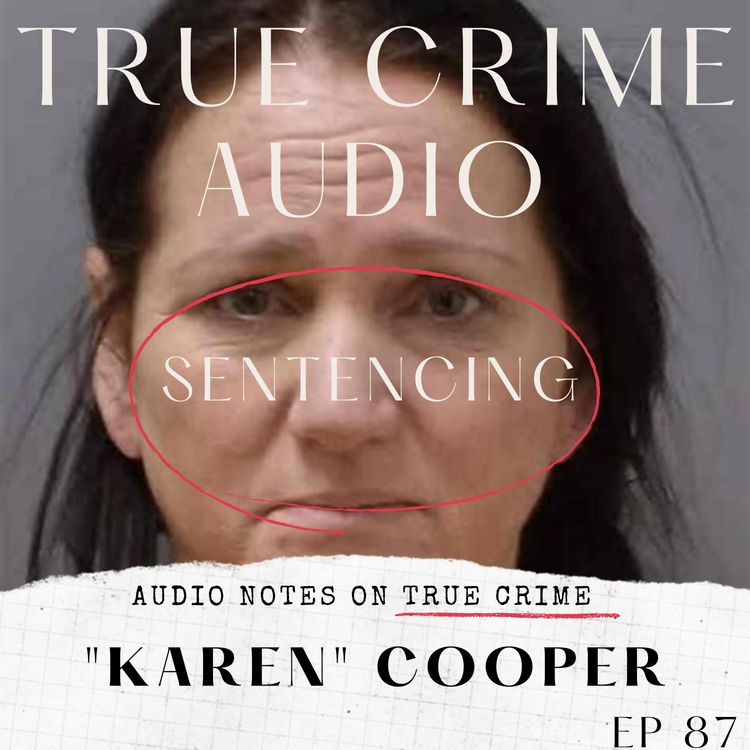 cover art for SENTENCING: "KAREN" COOPER