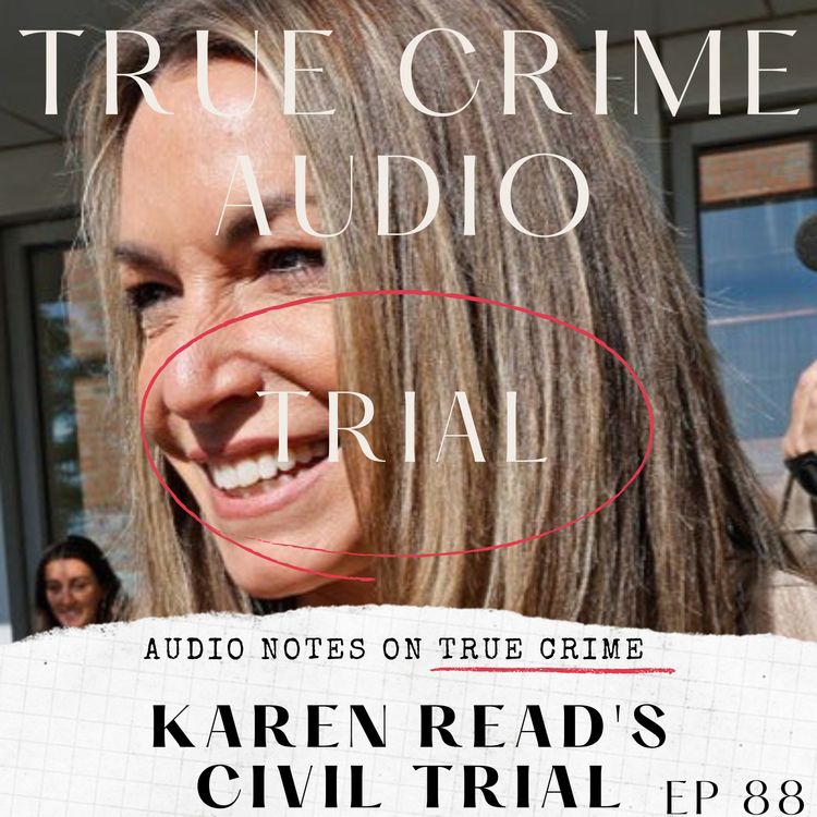 cover art for TRIAL: KAREN READ'S CIVIL TRIAL