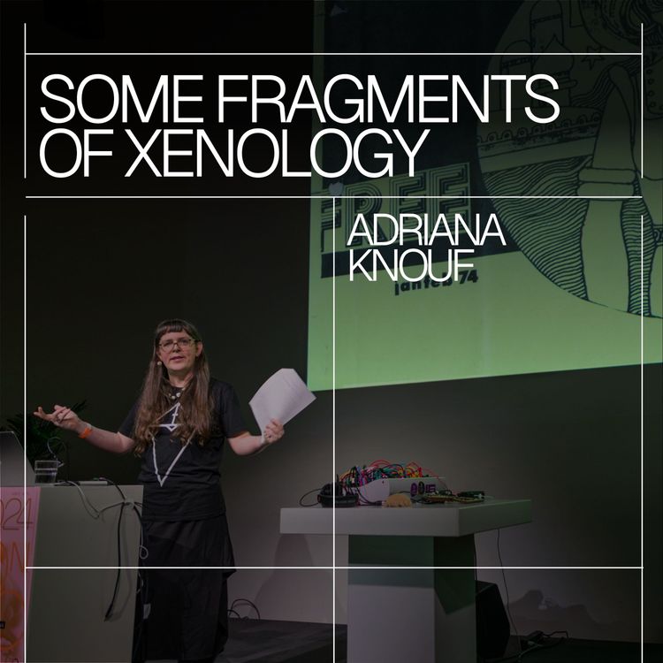 cover art for Adriana Knouf – Some Fragments of Xenology