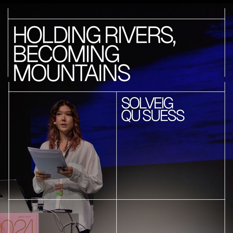 cover art for Solveig Qu Suess – Holding Rivers, Becoming Mountains