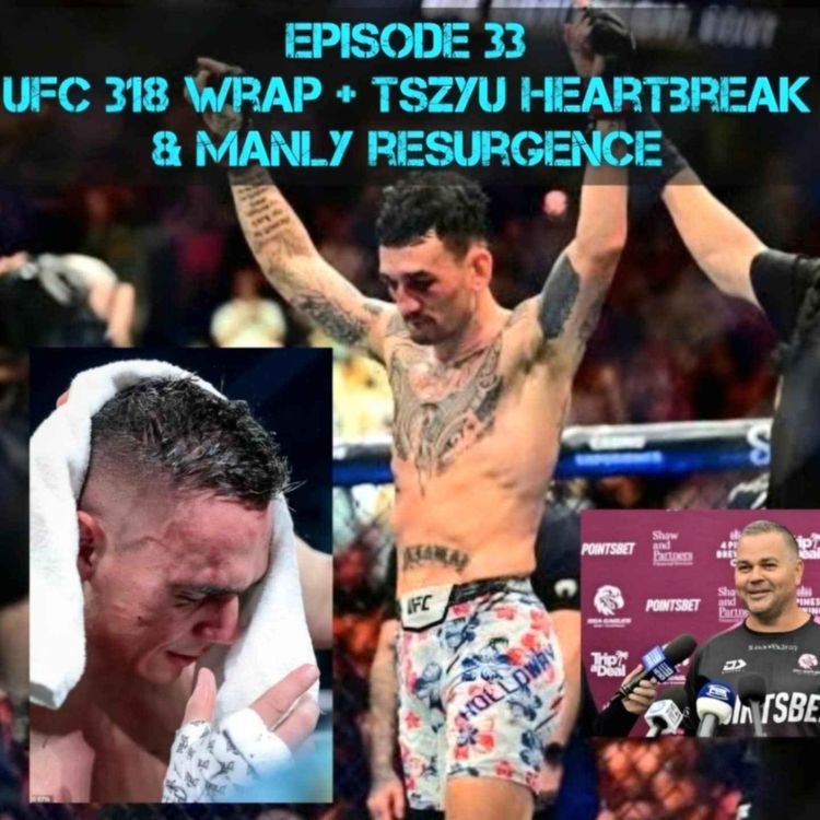 cover art for UFC 318 wrap + Tszyu heartbreak & Manly resurgence