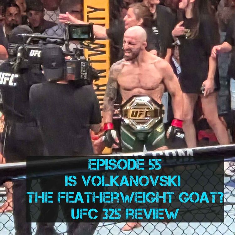 cover art for Is Volkanovski the Featherweight GOAT? | UFC 325 review