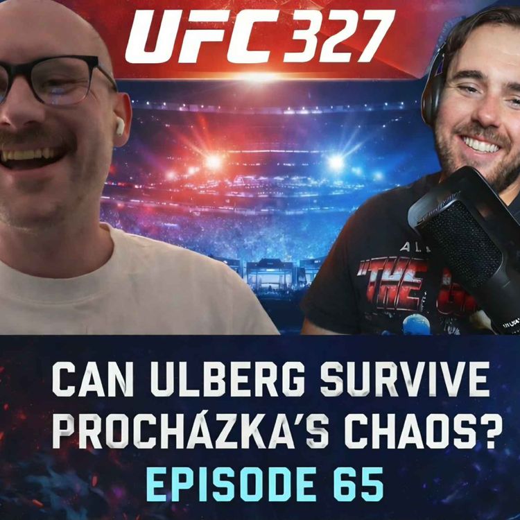 cover art for Can Ulberg Survive Procházka's Chaos? | UFC 327 Preview