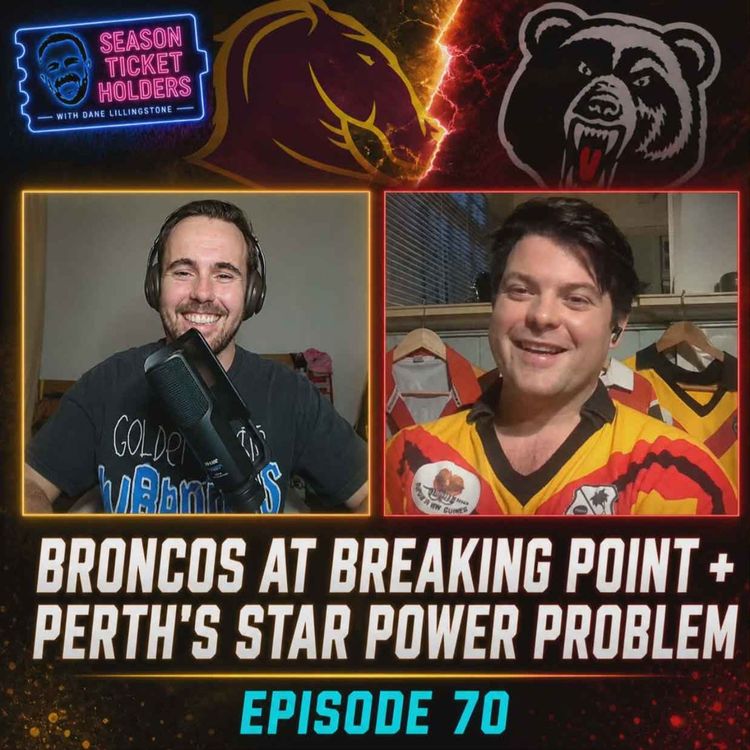 cover art for Broncos at Breaking Point | Perth's Star Power Problem