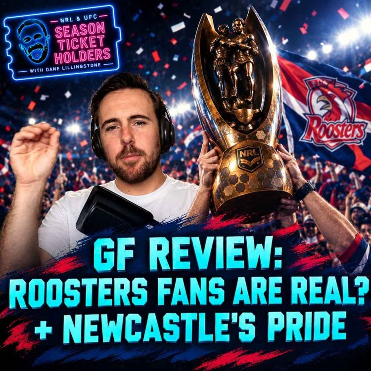 cover art for GF REVIEW: Roosters Fans Are REAL? | Newcastle's Pride