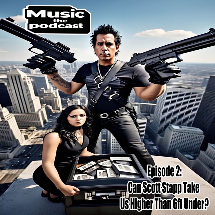 cover art for Can Scott Stapp Take Us Higher Than 6ft Under?
