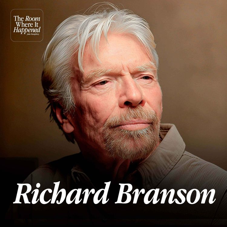 cover art for Richard Branson on Selling Virgin Records for $1B, Donald Trump & Going to Space