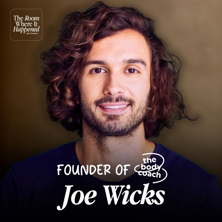 cover art for Joe Wicks: Social Media In 2026, Dealing With Criticism & Sticking To The Mission